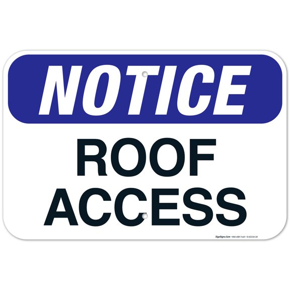 Roof Access Sign, (SI-62216) 12x18 Aluminum