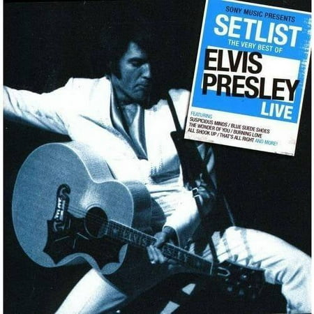 Setlist: The Very Best of Elvis Live
