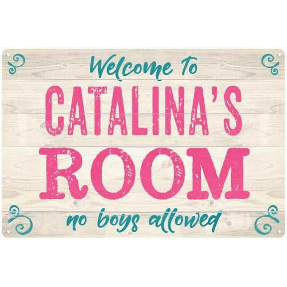 CATALINA'S Room Kids Bedroom Sign 8x12 Metal Sign 208120089260