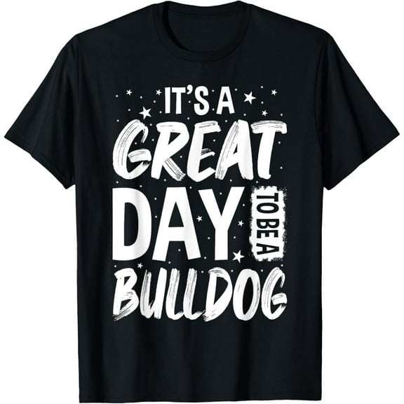t-shirt Bulldogs School Sports Fan Team Spirit Great Day T-Shirt mens t shirt，black，women，funny，misfits，men，journey