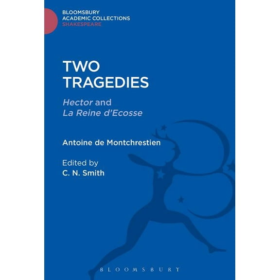 Shakespeare: Bloomsbury Academic Collect Two Tragedies, (Hardcover)
