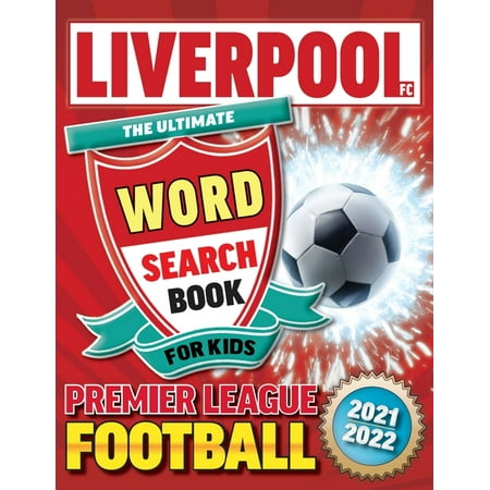 Liverpool FC Premier League Football Word Search Book For Kids : Ultimate Football Gifts For Boys & Girls (Paperback)