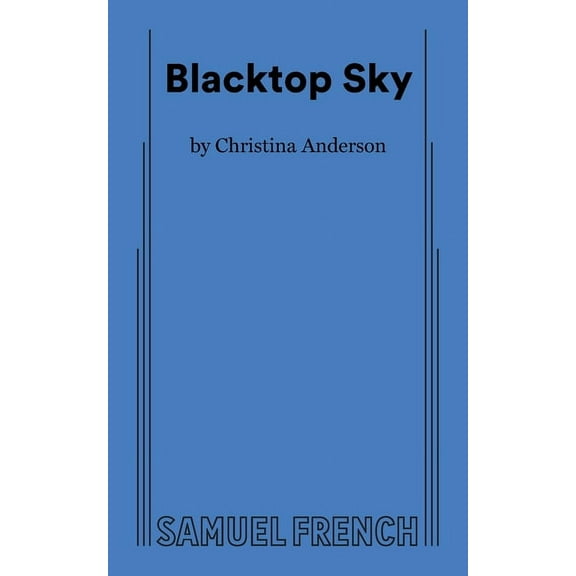 Blacktop Sky, (Paperback)