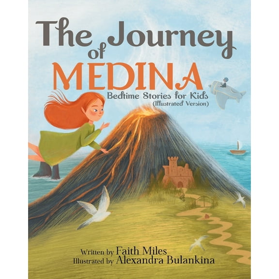Bedtime Stories for Kids: The Journey of Medina, (Paperback)