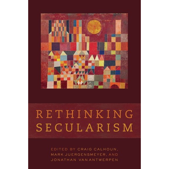 Rethinking Secularism, (Paperback)
