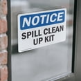thumbnail image 4 of (2 Pack) Spill Clean Up Kit OSHA Notice Sign 14 Inch X 10 Inch Vinyl Label Decal Sticker Weather Resistant, UV Protected for Workplace, Business, and Construction Site, Made in the USA, 4 of 7