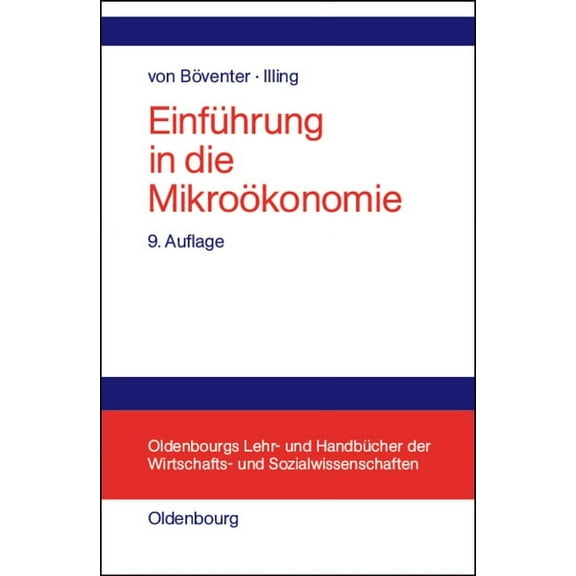 Oldenbourgs Lehr- Und Handbücher Der Wir Einführung in die Mikroökonomie, (Hardcover)