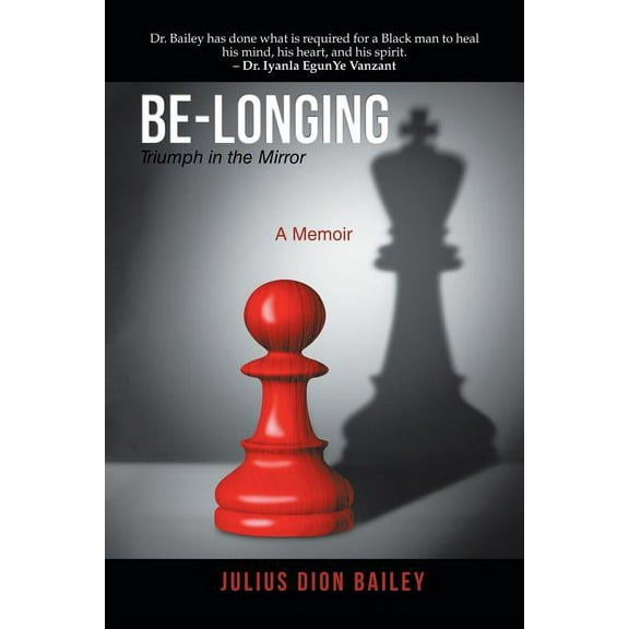 Be-Longing: Triumph in the Mirror (Paperback)