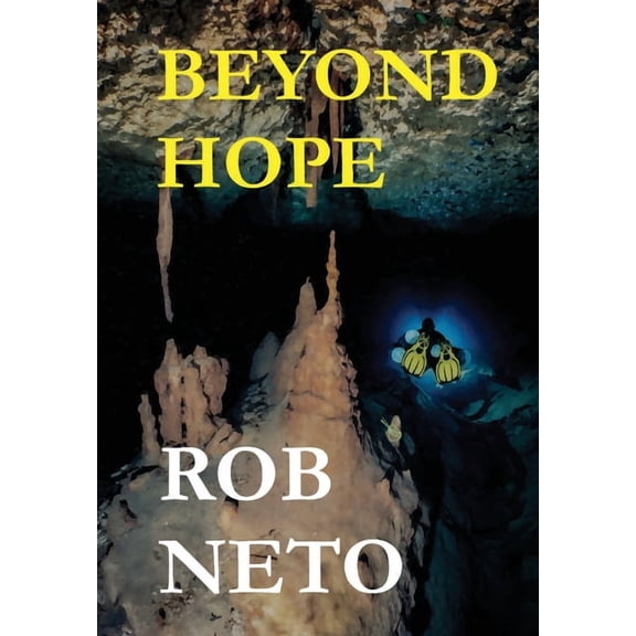 Beyond Hope, (Hardcover)