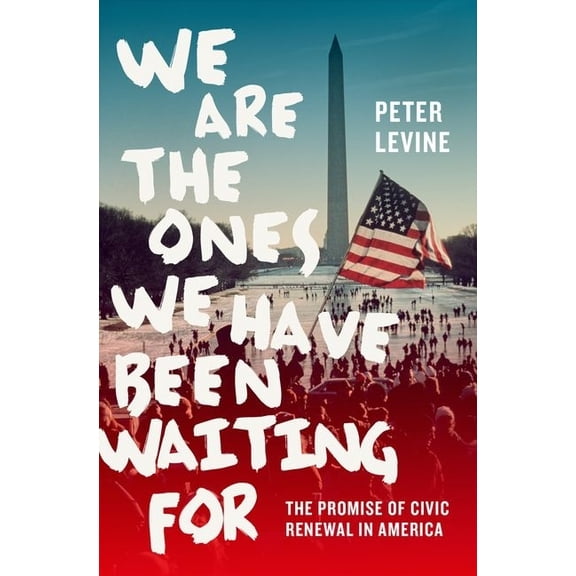 We Are the Ones We Have Been Waiting For, (Hardcover)