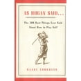 thumbnail image 1 of Pre-Owned As Hogan Said . . .: The 389 Best Things Anyone Said about How to Play Golf (Hardcover) by Randy Voorhees, 1 of 1