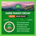 thumbnail image 2 of Green Mountain Coffee Dark Magic Decaf Dark Roast K-Cup Coffee Pods 10 ct - Pack of 1, 2 of 4