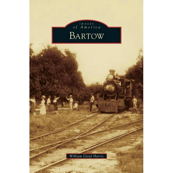 Bartow (Hardcover)