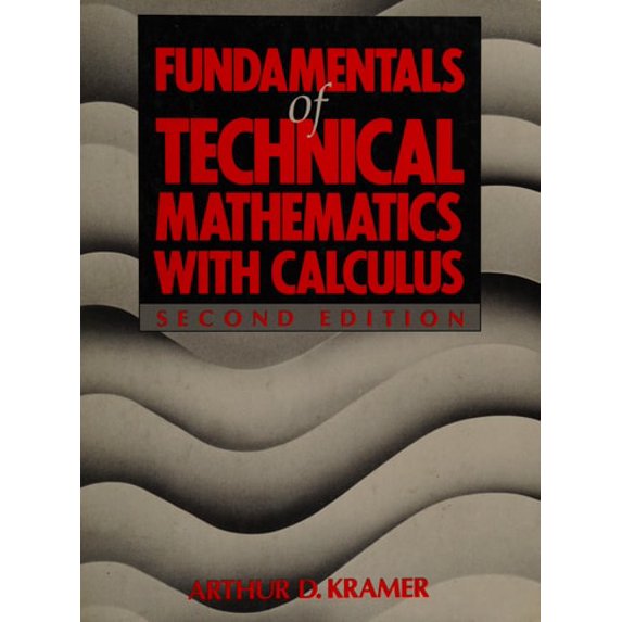 Pre-Owned Fundamentals of Technical Mathematics with Calculus (Hardcover) 0070355673 9780070355675
