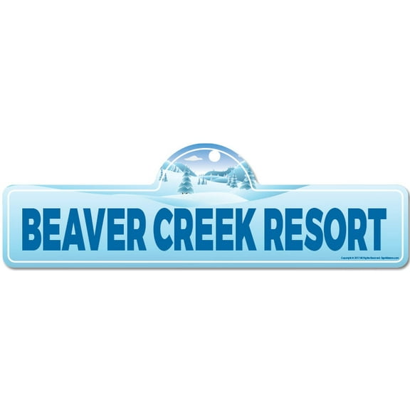 Beaver Creek Resort Street Sign | Indoor/Outdoor | Skiing Skier Snowboarder Décor for Ski Lodge Cabin Mountian House | SignMission personalized gift