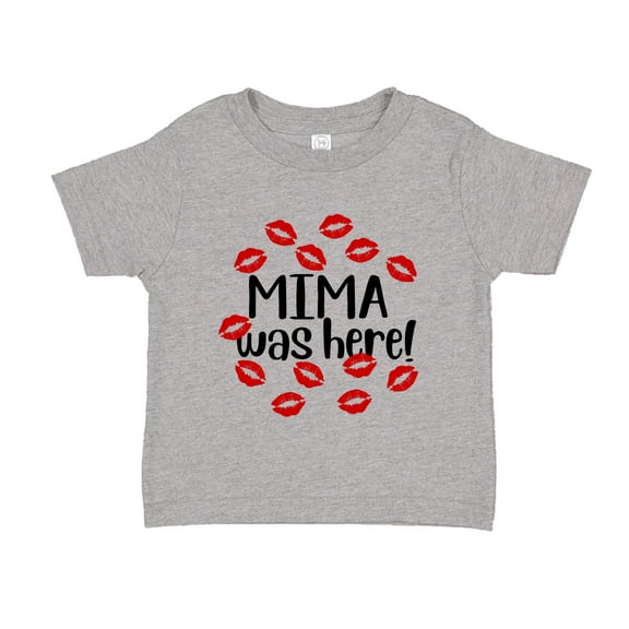 Mima Was Here Toddler T-Shirt 2T Athletic Heather