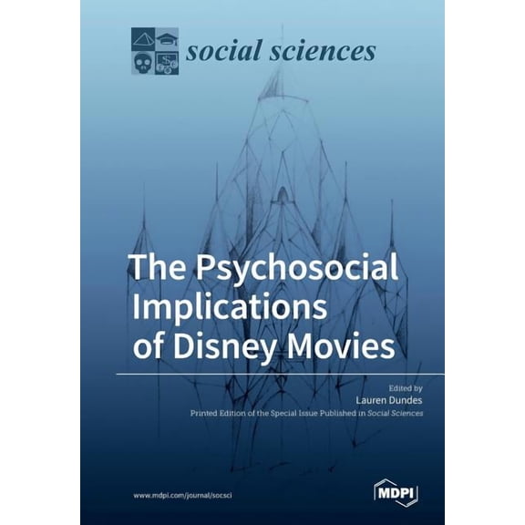 The Psychosocial Implications of Disney Movies, (Paperback)