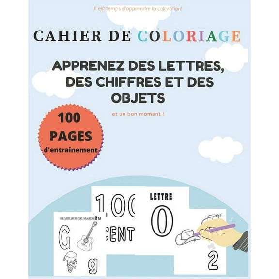 Chaire de Coloriage - Apprendre Des Lettres Des Chifres Et Des Objets: Cahier d'activitÃ©s pour enfants Apprendre lettre , (Paperback)