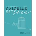 thumbnail image 1 of Pre-Owned Calculus Set Free: Infinitesimals to the Rescue Paperback, 1 of 1