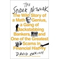 thumbnail image 1 of Pre-Owned The Spider Network: The Wild Story of a Math Genius, a Gang of Backstabbing Bankers, and One of the Greatest Scams in Financial History (Hardcover) 0062452983 9780062452986, 1 of 1