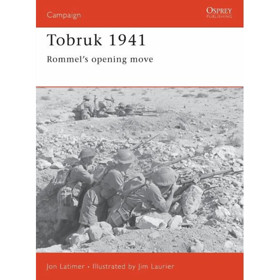 Campaign: Tobruk 1941 : Rommel's opening move (Series #80) (Paperback)