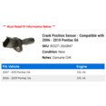 thumbnail image 2 of Crank Position Sensor - Compatible with 2006 - 2010 Pontiac G6 2007 2008 2009, 2 of 2