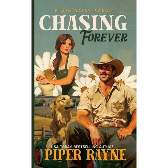 Plain Daisy Ranch Chasing Forever: The Owens (Plain Daisy Ranch Book 4), Book 4, (Paperback)