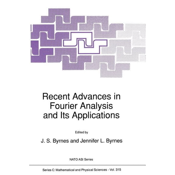 NATO Science Series C: Recent Advances in Fourier Analysis and Its Applications, Book 315, (Paperback)
