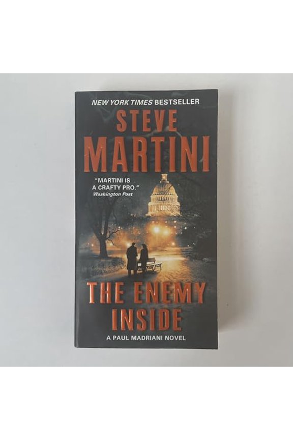 Pre-Owned The Enemy Inside: A Gripping Paul Madriani Legal Thriller of Deadly Conspiracy and Political Corruption, 9780062328953, 0062328956, Paperback, Reprint edition