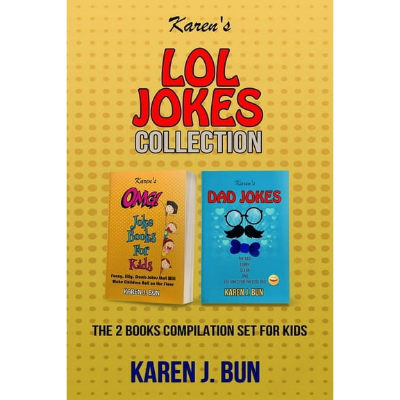 Karen's LOL Jokes Collection: The 2 Books Compilation Set For Kids, (Paperback)