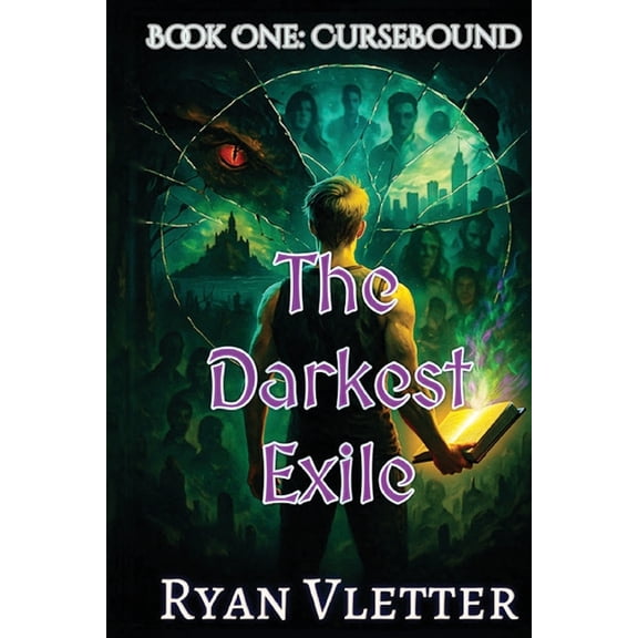 The Darkest Exile The Darkest Exile: Book One: CurseBound: Book One: Cursebound, Book 1, (Paperback)