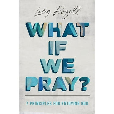 What If We Pray (Paperback)