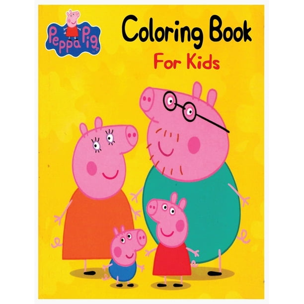 Peppa Pig Coloring Book for Kids peppa pig coloring book for toddlers