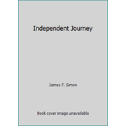 Independent Journey [Paperback - Used]