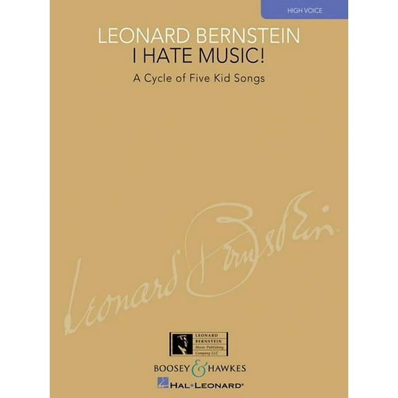 I Hate Music! High Voice: A Cycle of Five Kid Songs (Paperback)