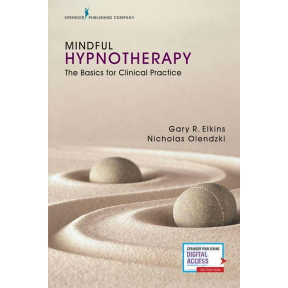 Mindful Hypnotherapy: The Basics for Clinical Practice, (Paperback)
