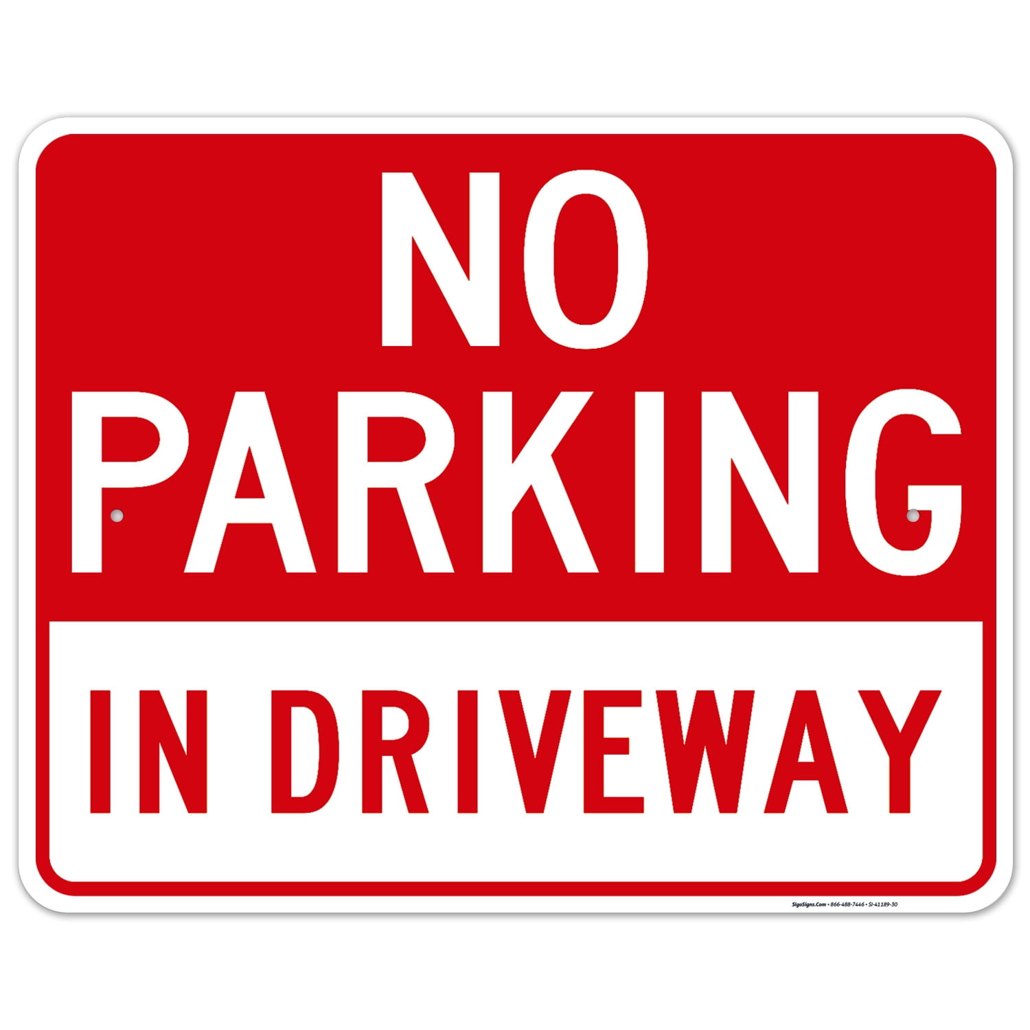 In Driveway With No Parking Header Sign, 24x30 Aluminum - Walmart.com