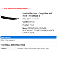 thumbnail image 2 of Front Grille Cover - Compatible with 2014 - 2016 Mazda 3 2015, 2 of 2