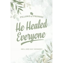 He Healed Everyone, (Paperback)