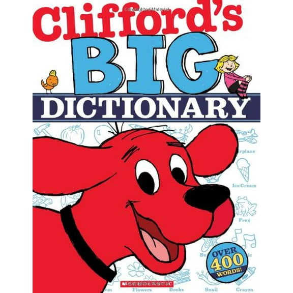 Pre-Owned Clifford's Big Dictionary (Hardcover) 0545217725 9780545217729
