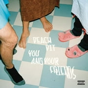Peach Pit - You And Your Friends - Vinyl