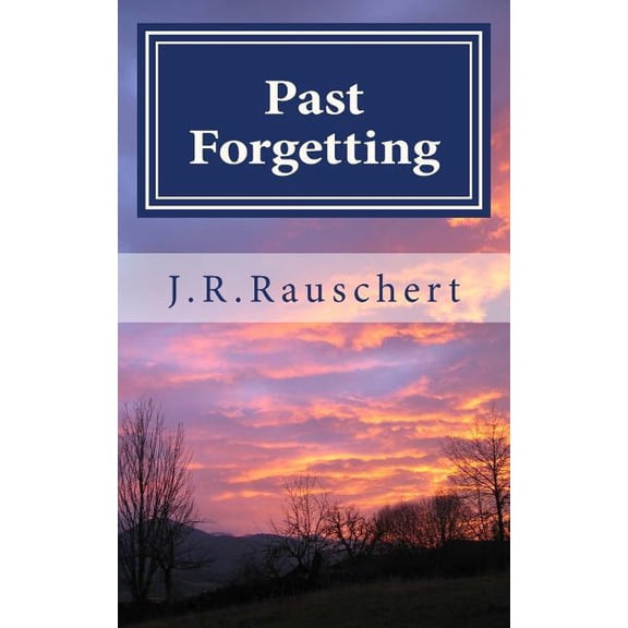 Past Forgetting (Paperback)