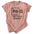 thumbnail image 1 of Ruth Bader Ginsberg The Element Of Truth Shirt, Unisex Women's Men's Shirt, Supreme Court Tee, Heather Sunset, X-Small, 1 of 6