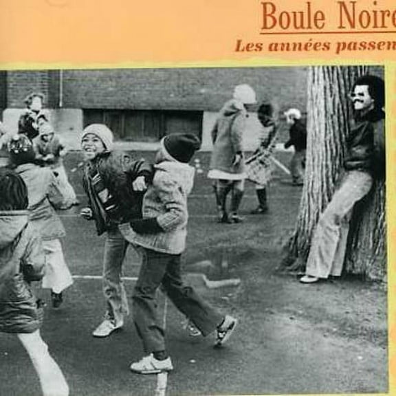 Boule Noire - Annees Passent - CD
