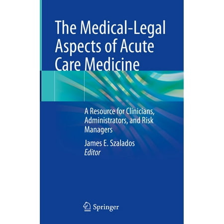 UPC: 9783030685690 | The Medical-Legal Aspects of Acute Care Medicine (Hardcover)