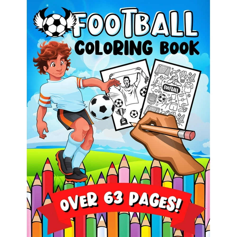 Football Coloring Book A Fun & Learning Soccer Activity Colouring Book