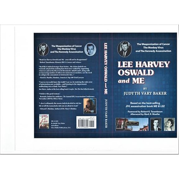 Pre-Owned Lee Harvey Oswald and Me - The Weaponization of Cancer, The Monkey Virus and the Kennedy Assassination