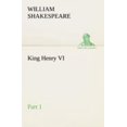 thumbnail image 1 of King Henry VI, Part 1, 1 of 2