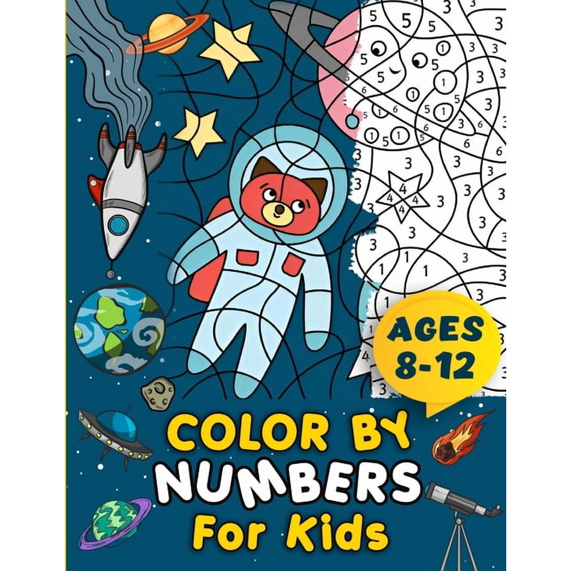 Color By Numbers For Kids Ages 8-12 Children's Activity Book Large Print Coloring Pages Suitable For Boys and Girls Mult, (Paperback)