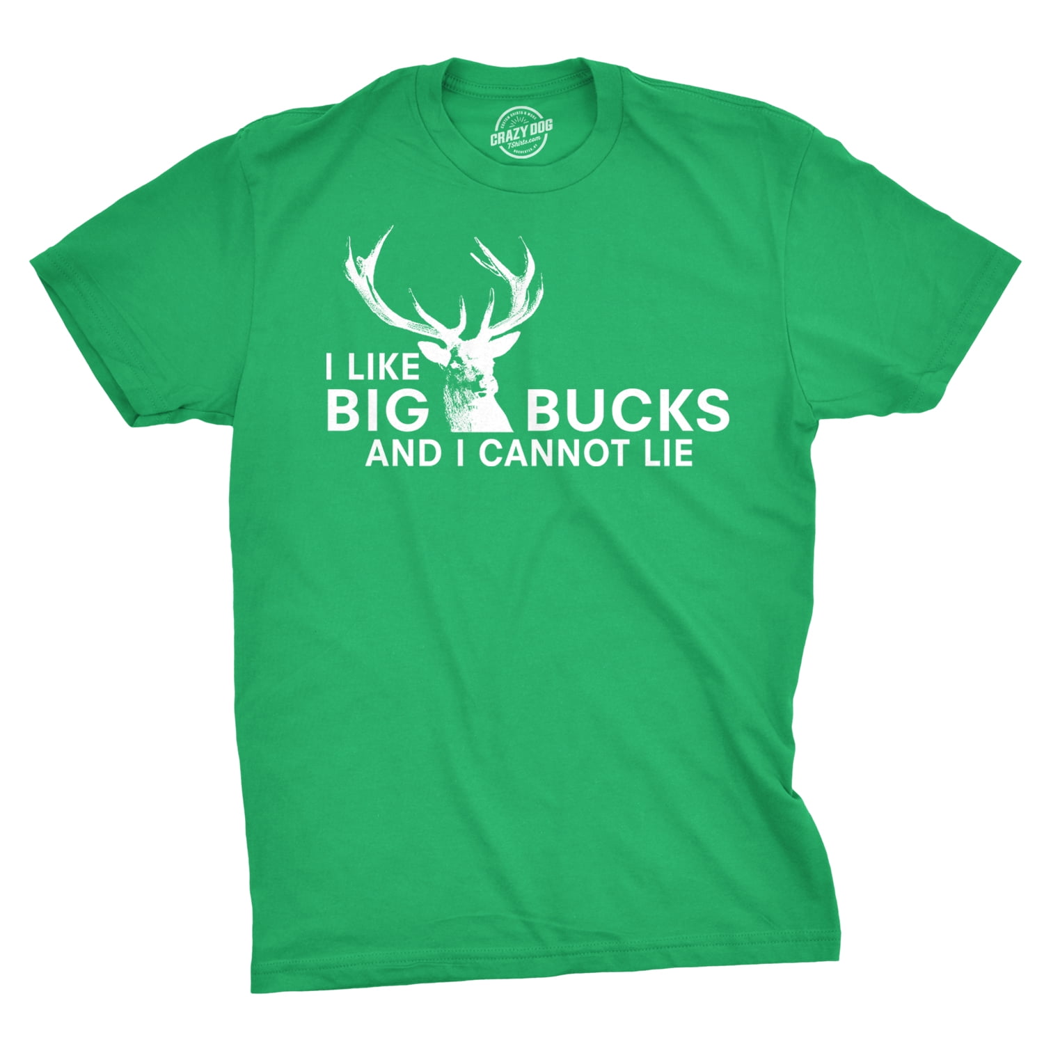 Funny Deer Hunting T-shirt I Like Big Bucks And I Cannot Lie Read Description : 